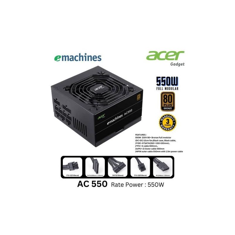 POWER SUPPLY ACER EMACHINES AC550 550W 80+ BRONZE FULL MODULAR POWER SUPPLY ACER EMACHINES AC550 550W 80+ BRONZE FULL MODULAR